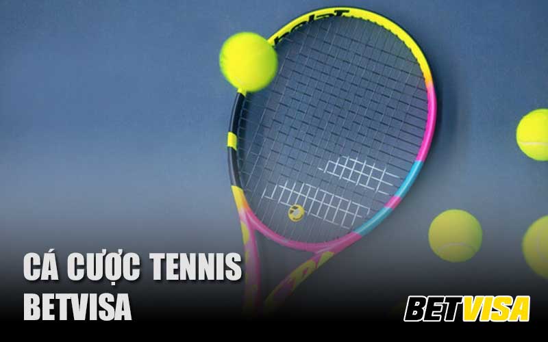 Cá cược Tennis là gì?